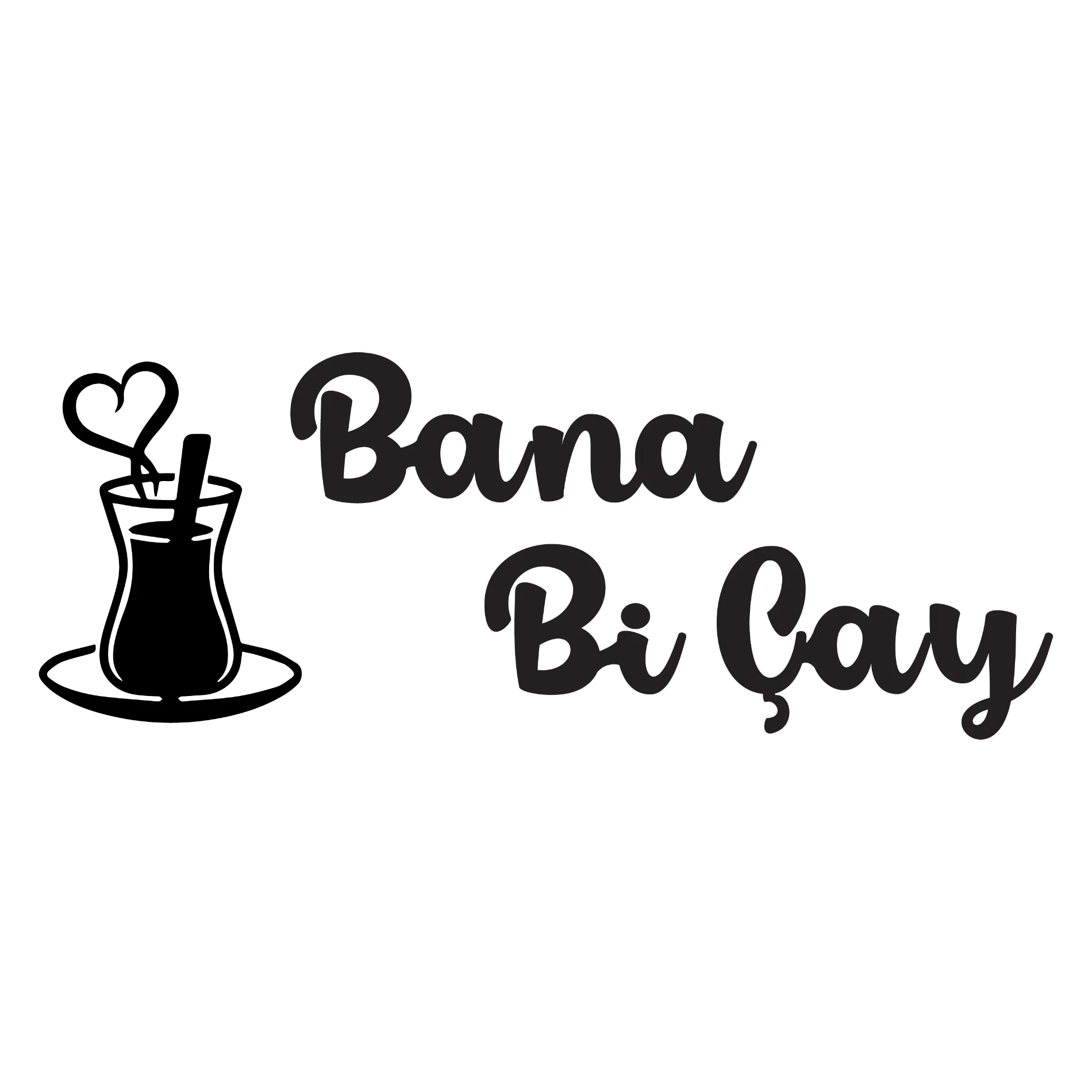 Ev Dekorasyon Bana Bi Çay Sticker (Model-34) 