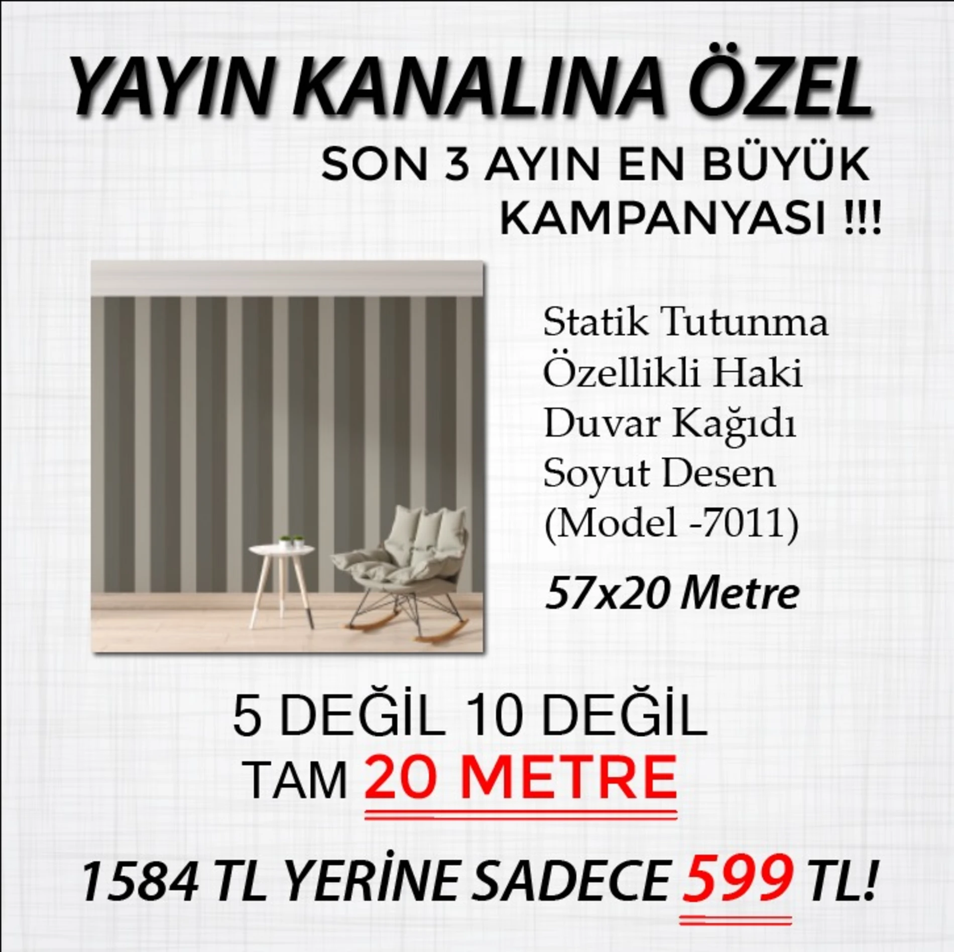 YAYIN KANALINA ÖZEL DEFOLU HAKİ ÇİZGİLİ DUVAR KAĞIDI 